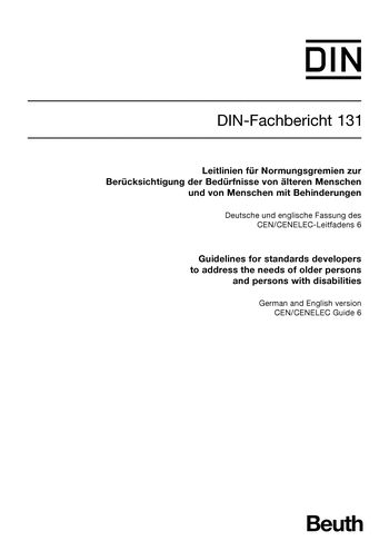 Produktabbildung: Leitlinien für Normungsgremien zur Berücksichtigung der Bedürfnisse von älteren Menschen und von Menschen mit Behinderungen; Deutsche und englische Fassung des CEN/CENELEC-Leitfadens 6