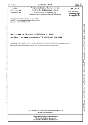 Produktabbildung: Verbrauchskostenerfassung für die Technische Gebäudeausrüstung - Ermittlung der umlagefähigen Wärmeerzeugungskosten von KWK-Anlagen - Berichtigung zur Richtlinie VDI 2077 Blatt 3.1:2012-11